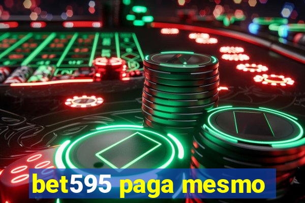 bet595 paga mesmo