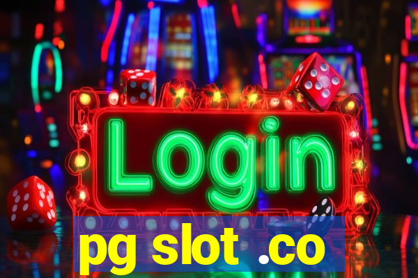 pg slot .co