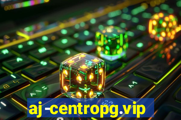 aj-centropg.vip