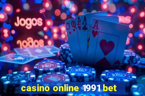 casino online 1991 bet