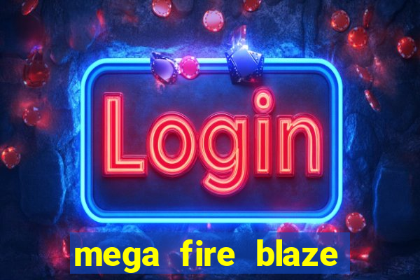 mega fire blaze lucky ball