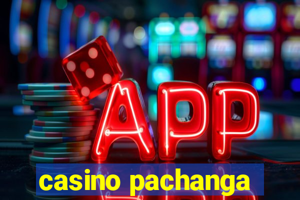 casino pachanga