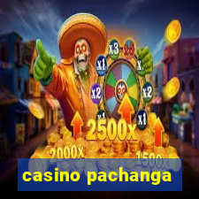 casino pachanga