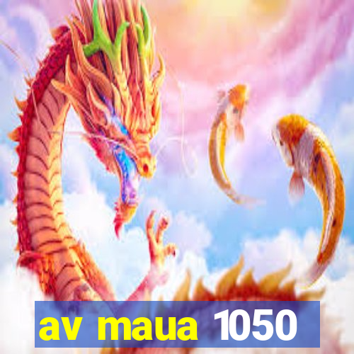 av maua 1050