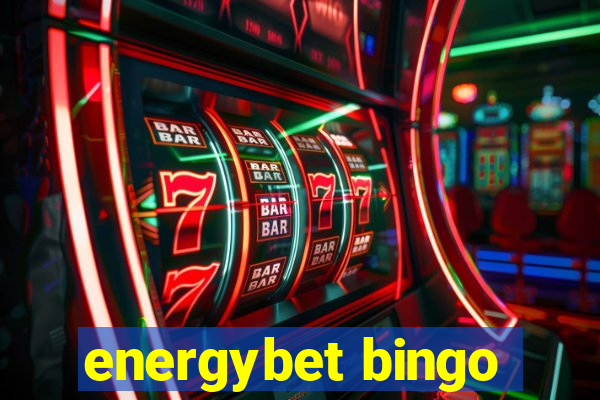 energybet bingo