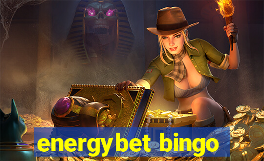 energybet bingo