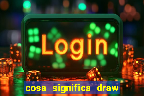 cosa significa draw no bet