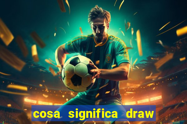 cosa significa draw no bet