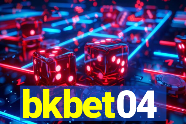 bkbet04