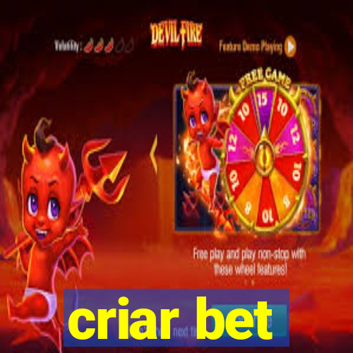 criar bet