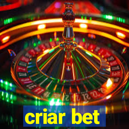 criar bet