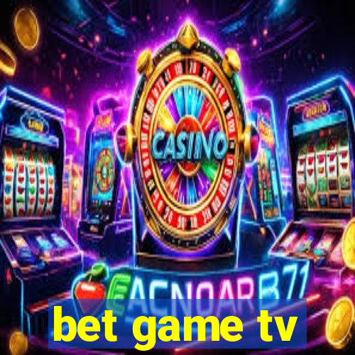 bet game tv