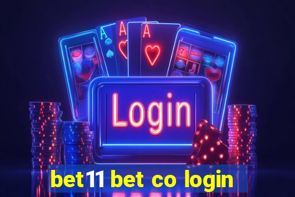 bet11 bet co login