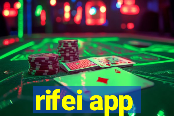 rifei app