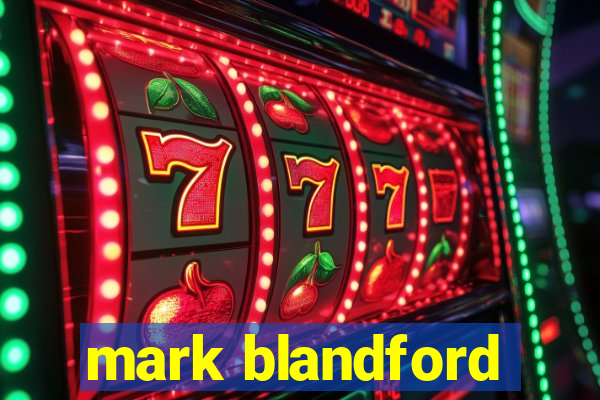 mark blandford