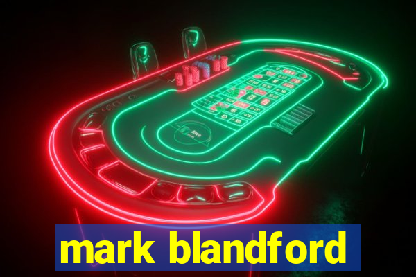 mark blandford