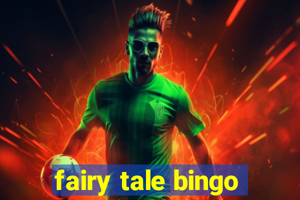 fairy tale bingo