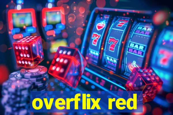 overflix red