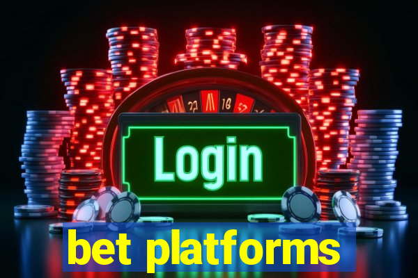 bet platforms