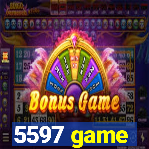 5597 game