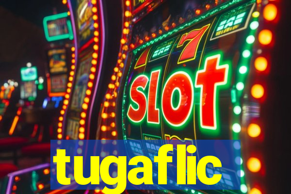 tugaflic