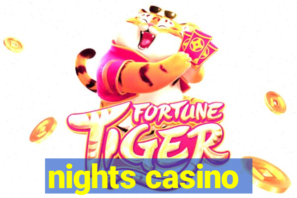 nights casino