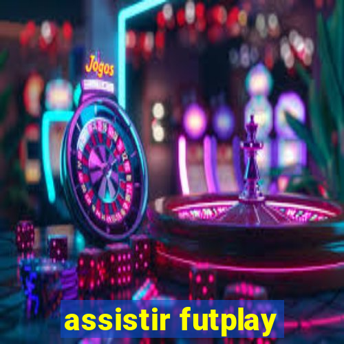 assistir futplay