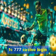 fc 777 casino login