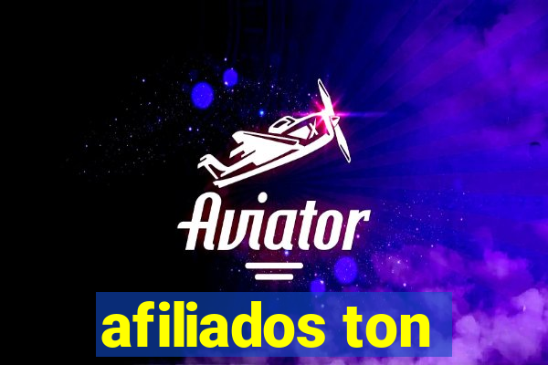 afiliados ton