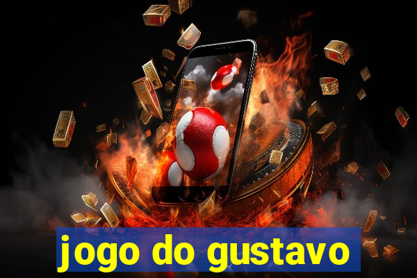 jogo do gustavo