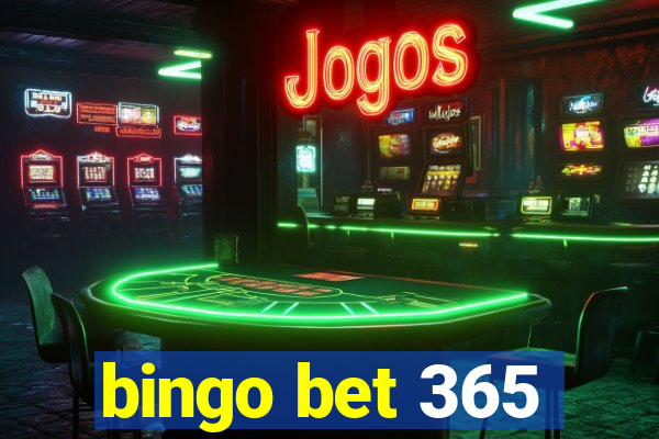 bingo bet 365