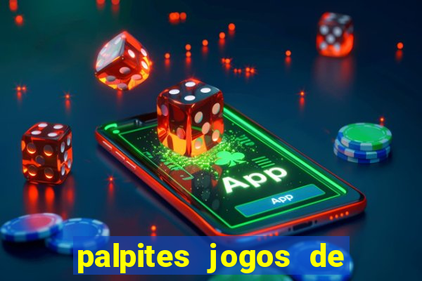 palpites jogos de hoje bilhetes prontos