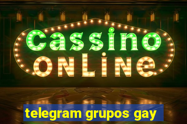 telegram grupos gay