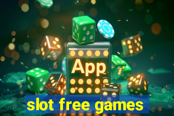 slot free games