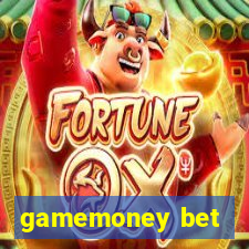 gamemoney bet