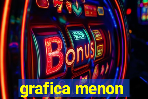 grafica menon