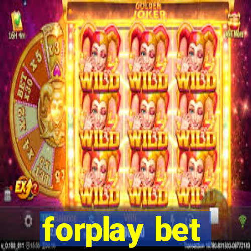 forplay bet