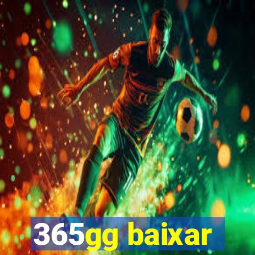 365gg baixar