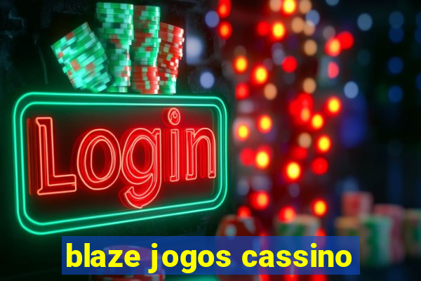 blaze jogos cassino