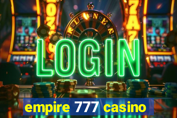 empire 777 casino