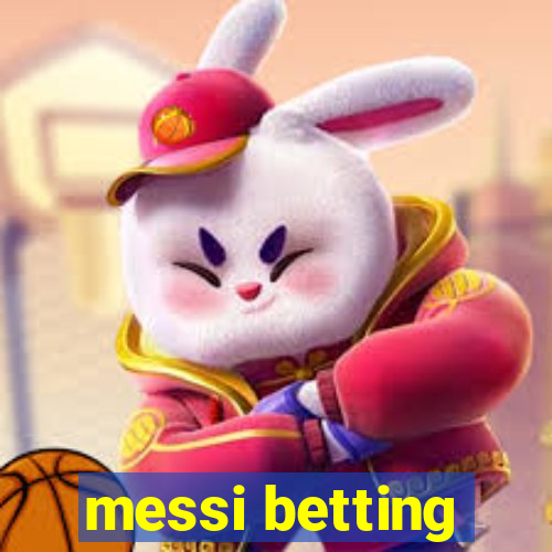 messi betting