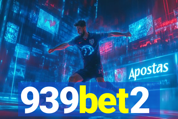 939bet2