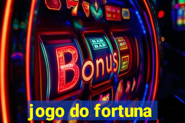 jogo do fortuna