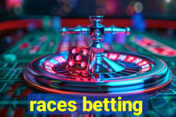 races betting