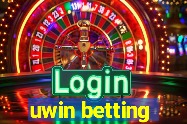 uwin betting