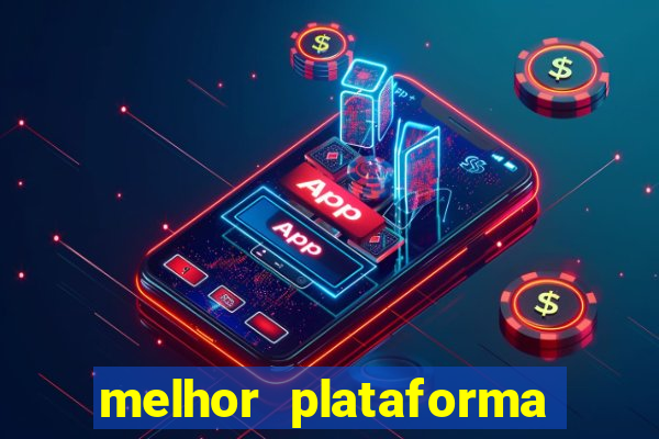 melhor plataforma para jogar fortune