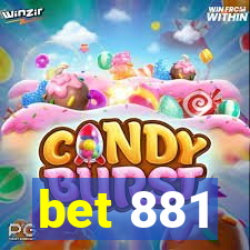 bet 881