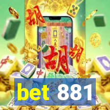 bet 881