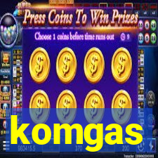 komgas