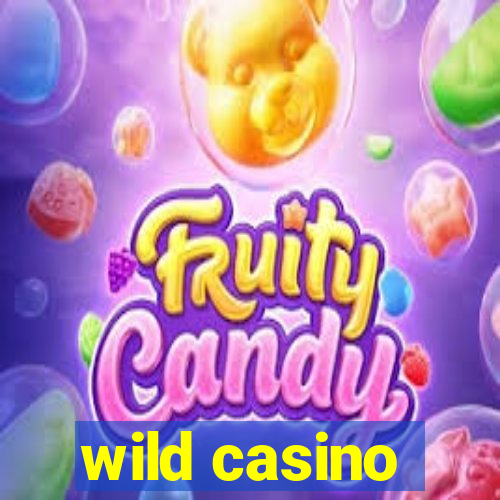 wild casino